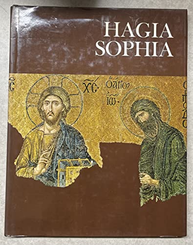 Imagen de archivo de Hagia Sophia: A History of Constantinople a la venta por HPB-Diamond