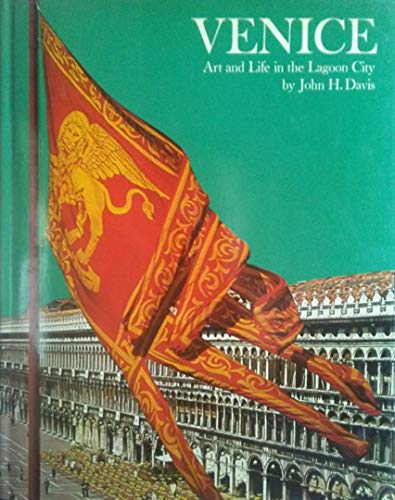 Imagen de archivo de Venice: Art and Life in the Lagoon City a la venta por SecondSale