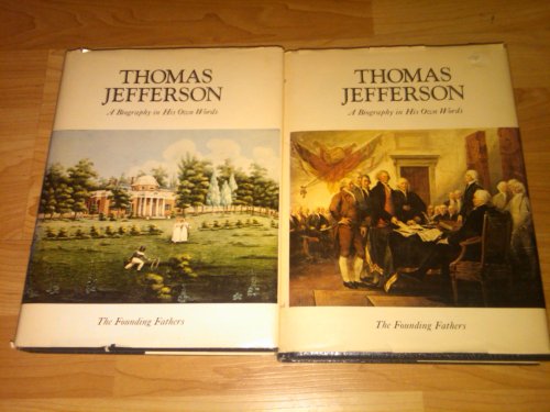 Imagen de archivo de Thomas Jefferson: A biography in his own words (The Founding Fathers) a la venta por ThriftBooks-Dallas