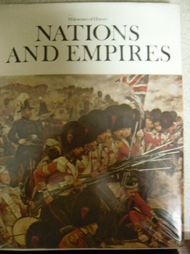 9780882250755: Nations and empires (Milestones of history ; 9)