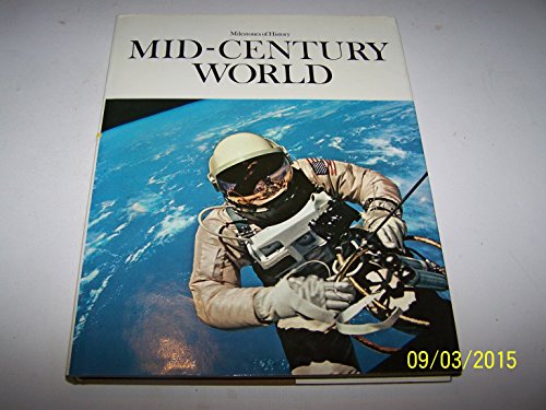 9780882250809: Mid-century world (Milestones of history)