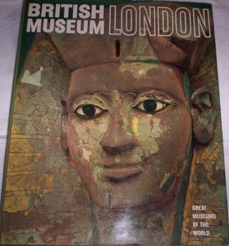 Beispielbild fr British Museum of London zum Verkauf von Better World Books
