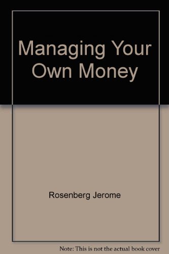 9780882252827: Managing Your Own Money