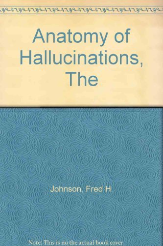 Beispielbild fr The Anatomy of Hallucinations zum Verkauf von Books From California