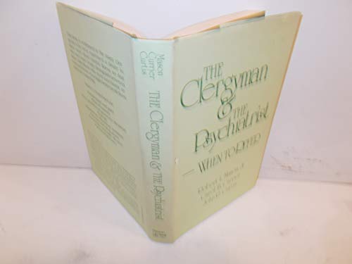 Imagen de archivo de The Clergyman and the Psychiatrist--When to Refer a la venta por Once Upon A Time Books