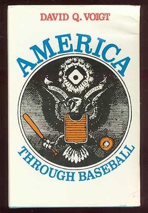 Beispielbild fr America Through Baseball zum Verkauf von Jay W. Nelson, Bookseller, IOBA