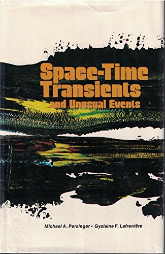 Stock image for Space-Time Transients and Unusual Events for sale by ThriftBooks-Dallas