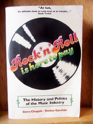Beispielbild fr Rock 'N' Roll Is Here to Pay zum Verkauf von BooksRun