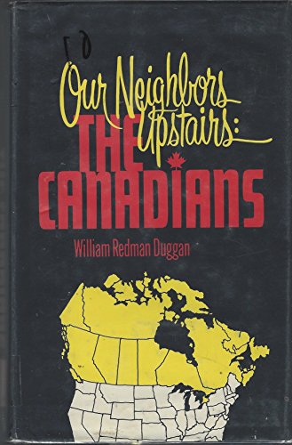 9780882295305: Our Neighbors Upstairs, the Canadians