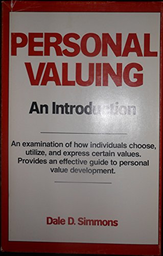 9780882295657: Personal Valuing: An Introduction