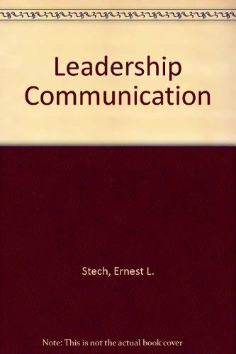 Beispielbild fr Leadership Communication zum Verkauf von POQUETTE'S BOOKS