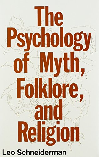 9780882296593: The Psychology of Myth, Folklore, and Religion