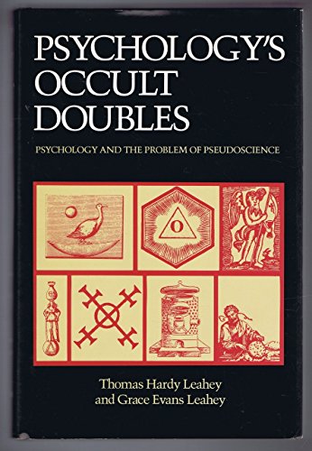 Stock image for Psychology's Occult Doubles : Psychology and the Problem of Pseudoscience for sale by Better World Books