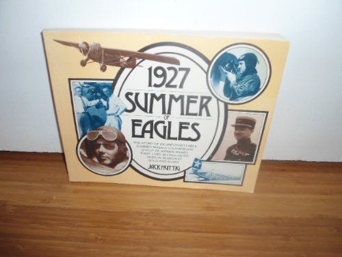 Stock image for 1927, Summer of Eagles. for sale by John M. Gram