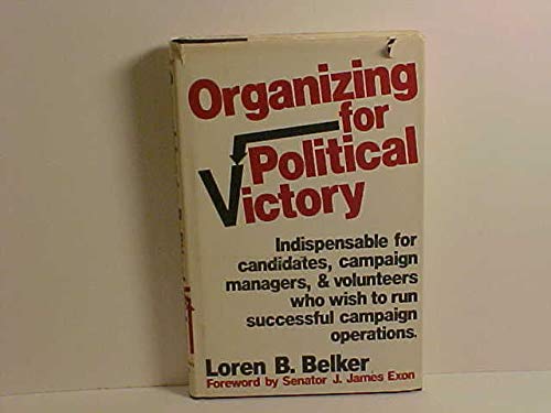 Stock image for Organizing for Political Victory for sale by Better World Books: West