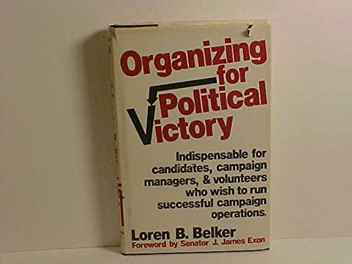 9780882297279: Organizing for Political Victory