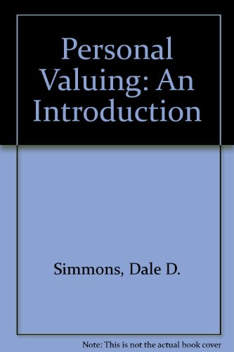 9780882298047: Personal Valuing: An Introduction