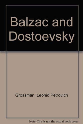 Stock image for Balzac and Dostoevsky for sale by dsmbooks