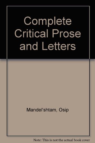 9780882331638: Mandelstam: The complete critical prose and letters
