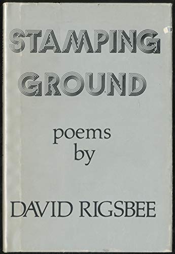 Stock image for Stamping ground: poems [signed] for sale by Steven Edwards