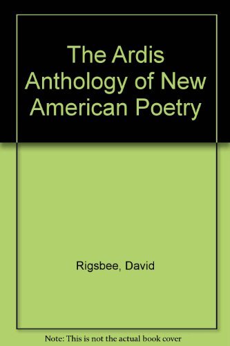 Beispielbild fr The Ardis Anthology of New American Poetry zum Verkauf von Wonder Book