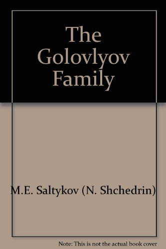 Stock image for The Golovlyov family for sale by ThriftBooks-Atlanta