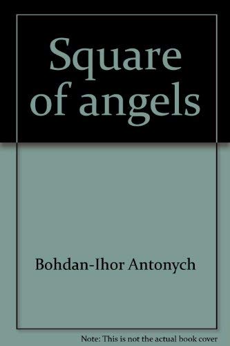 Square of Angels; Selected Poems