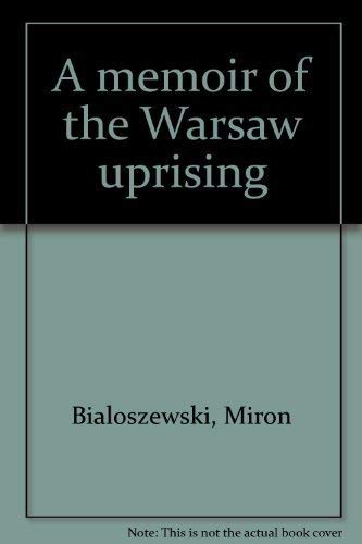 9780882332765: A memoir of the Warsaw uprising