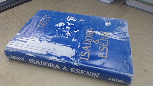 Stock image for Isadore & Esenin for sale by COLLINS BOOKS