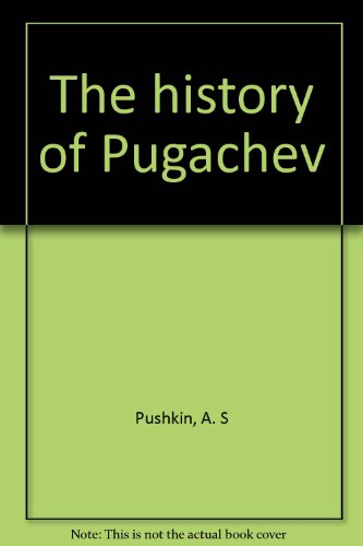 Stock image for The History of Pugachev for sale by Fahrenheit's Books