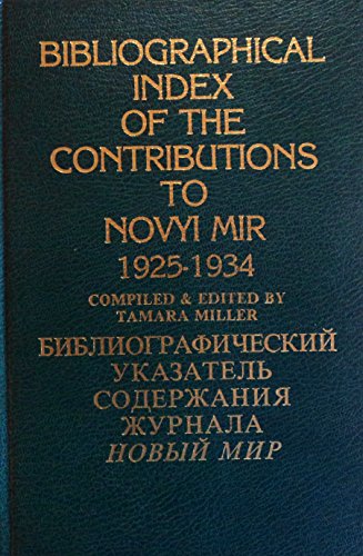 9780882337586: Bibliographical Index to the Contributions to Novyi Mir, 1925-34