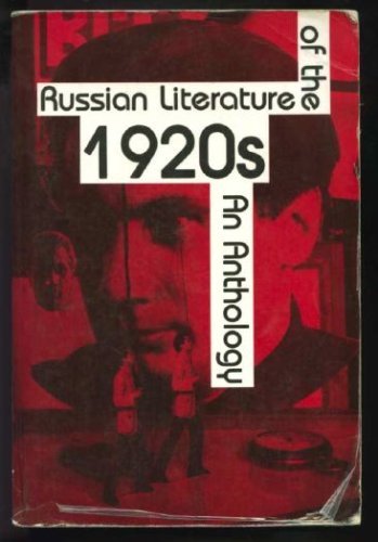 9780882338217: Russian Literature of the Twenties: An Anthology (English and Russian Edition)