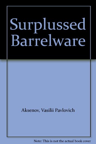 Stock image for Surplussed Barrelware for sale by Dunaway Books