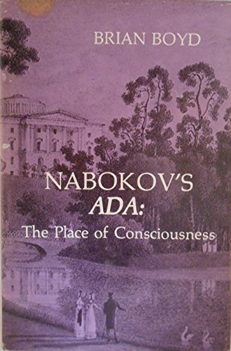 9780882339061: Nabokov's Ada: The place of consciousness