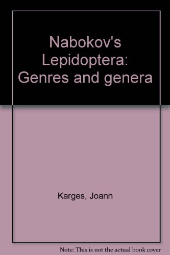 Stock image for Nabokov's Lepidoptera : Genres and Genera for sale by Better World Books