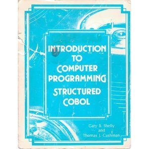 Imagen de archivo de Introduction to Computer Programming: Structured Cobol (With Charts) a la venta por Wonder Book