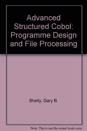 Beispielbild fr Advanced Structured Cobol Program Design zum Verkauf von Better World Books