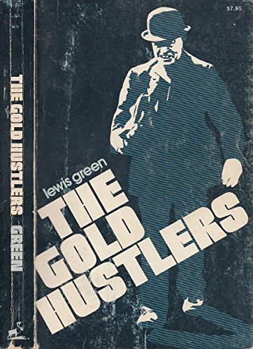 9780882400884: The Gold Hustlers