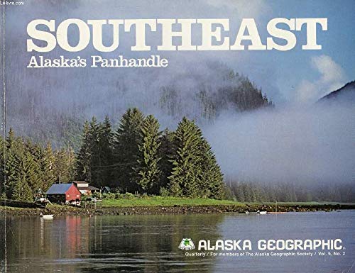 Beispielbild fr SOUTHEAST Alaska*s Panhandle Alaska Geographic Quarterly: Volume 5, Number 2, 1978 zum Verkauf von Ed Buryn Books
