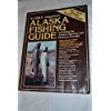 Stock image for Alaska Magazine's Alaska Fishing Guide Including the Alaska Highway and Northern Canada for sale by Chequamegon Books