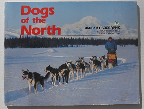 Beispielbild fr Dogs of the North zum Verkauf von Better World Books: West