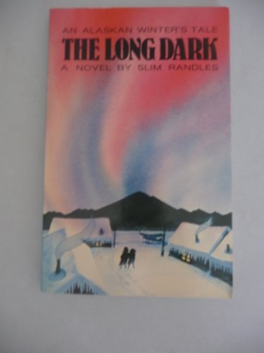 Stock image for The Long Dark for sale by ThriftBooks-Dallas