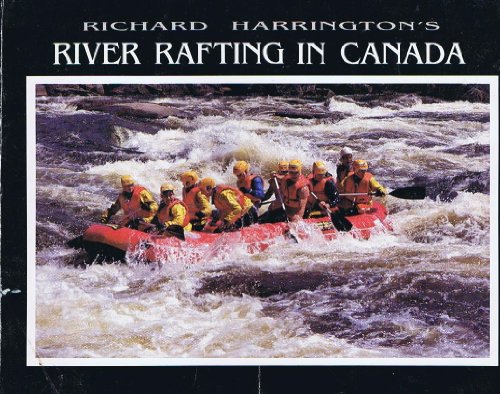 River Rafting in Canada (9780882403236) by Harrington, Richard