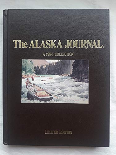 9780882403243: Alaska Journal 1986 Collection