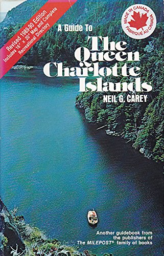 Imagen de archivo de A Guide to the Queen Charlotte Islands a la venta por SecondSale