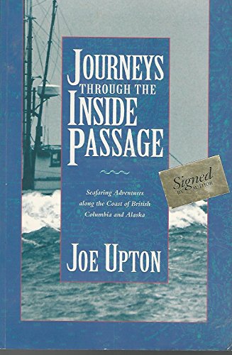 9780882403663: Journeys Through the Inside Passage: Seafaring Adventures Along the Coast of British Columbia and Alaska
