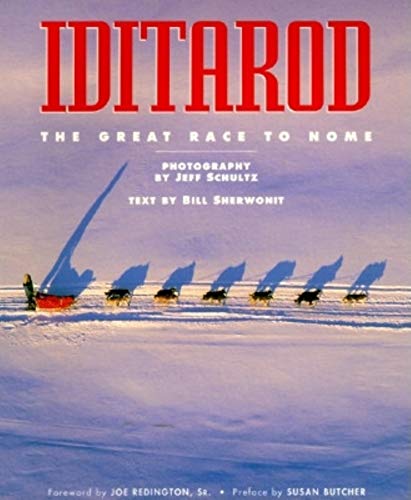 Stock image for Iditarod: The Great Race to Nome for sale by Wonder Book