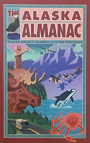 Beispielbild fr The Alaska Almanac zum Verkauf von Better World Books