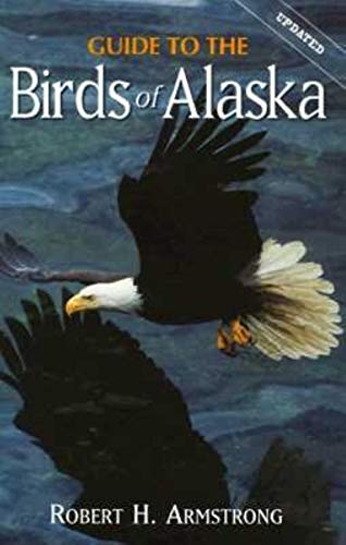 Stock image for Guide to the Birds of Alaska for sale by SecondSale