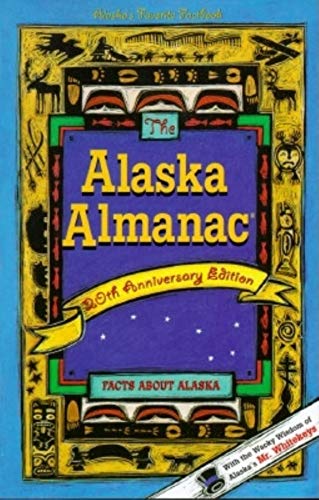 Stock image for Alaska Almanac: Facts about Alaska for sale by ThriftBooks-Dallas